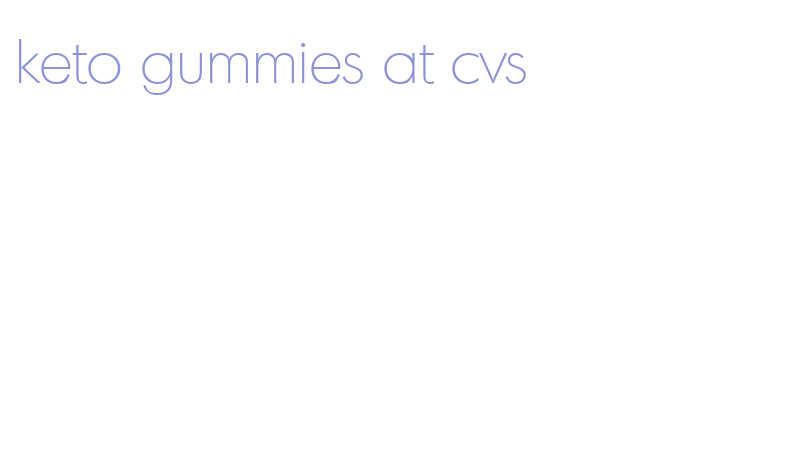 keto gummies at cvs